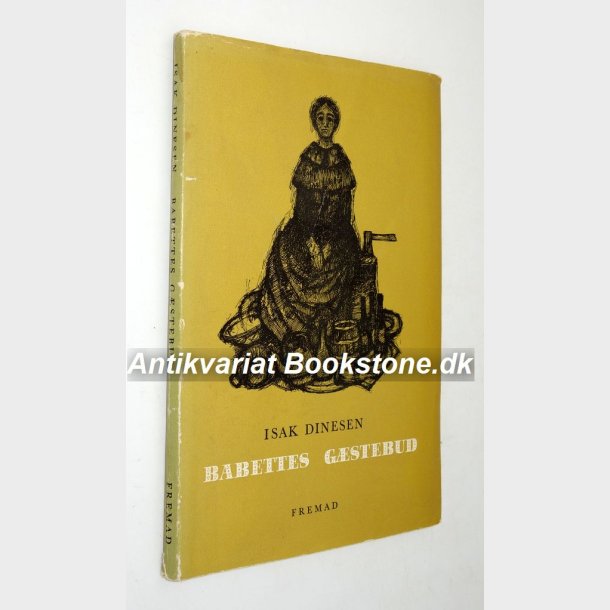 Babettes gstebud: Isak Dinesen (Karen Blixen)