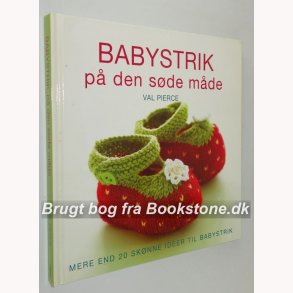 Babystrik p den sde mde: Val Pierce