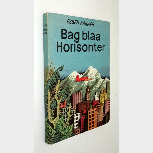 Bag bl� horisonter: Esben Aakj�r