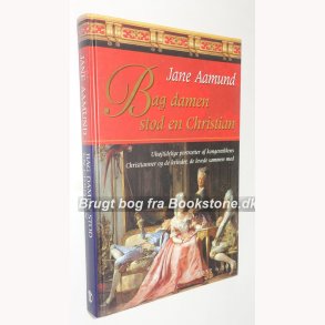 Bag damen stod en Christian