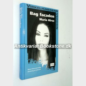 Bag facaden - Virkelighedens verden: Maria Hirse
