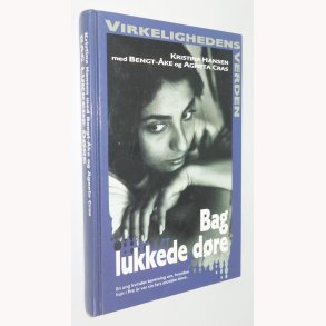 Bag lukkede dre - Virkelighedens verden