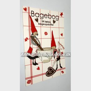 Bagebog - 24 lkre bageopskrifter
