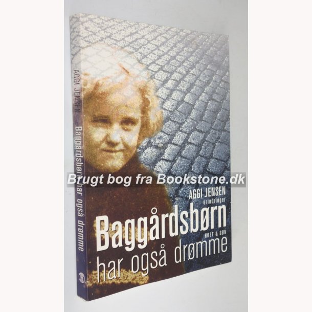 Baggrdsbrn har ogs drmme 