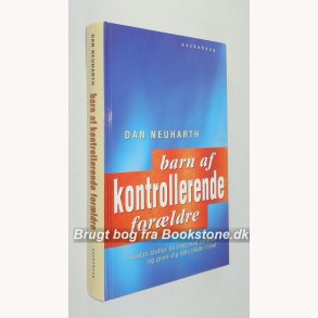 Barn af kontrollerende forldre: Dan Neuharth