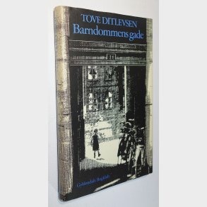 Barndommens gade: Tove Ditlevsen