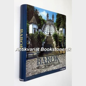 Barok - Arkitektur Skulptur Malerkunst: Rolf Toman