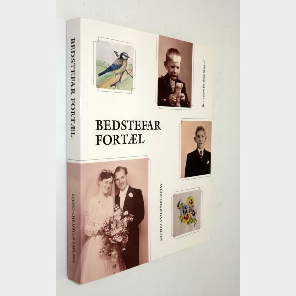 Bedstefar fortl: Svend Christian Nielsen