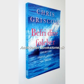Befri dine flelser: Chris Griscom