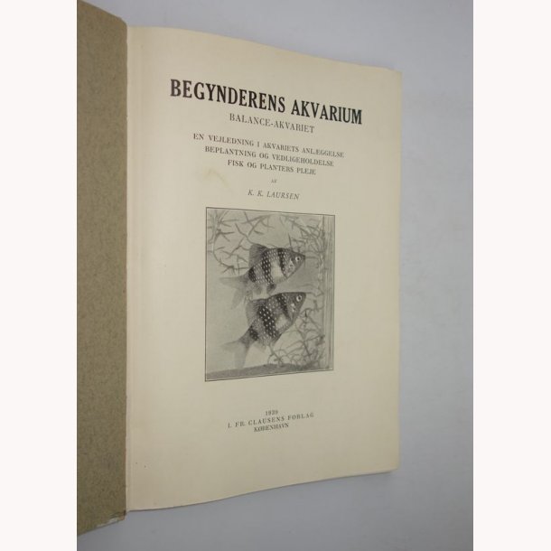 Begynderens akvarium + De tropiske stuefugle