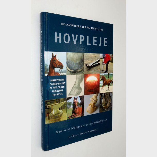 Belagsmedens bog til hestejeren - hovpleje Verner Kristoffersen