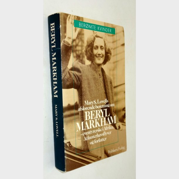 Beryl Markham: Mary S. Lovell
