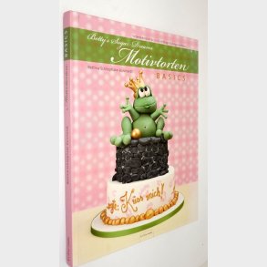 Bettys Sugar Dreams Motivtorten Basics