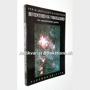 Bevidsthed og virkelighed: Per Kjrgaard Rasmussen