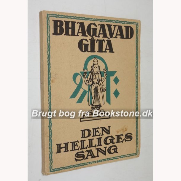 Bhagavadgita - den helliges sang 