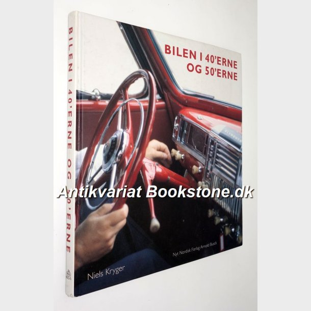 Bilen i 40erne og 50erne: Niels Kryger