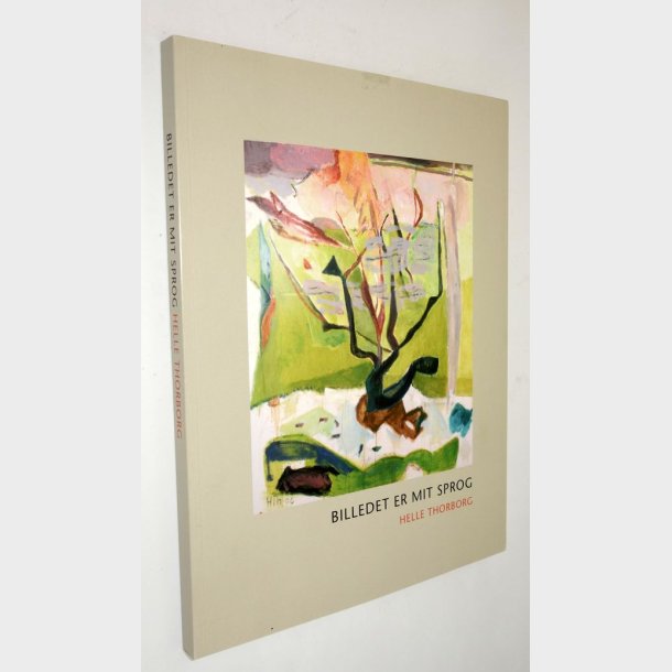 Billedet af mit sprog: Helle Thorborg