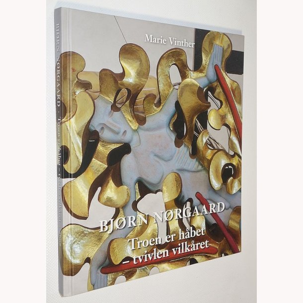 Bjrn Nrgaard - Troen er hbet - tvivlen vilkret