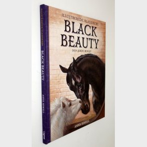 Black Beauty - den sorte hingst: Anna Sewell