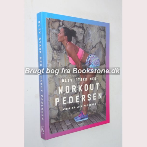 Bliv strk med Workout Pedersen 