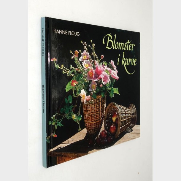 Blomster i kurve: Hanne Ploug