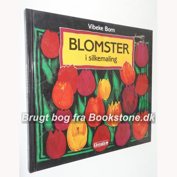 Blomster i silkemaling 