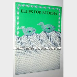 Blues for Buddha: Dan Turll 