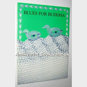 Blues for Buddha: Dan Turll 