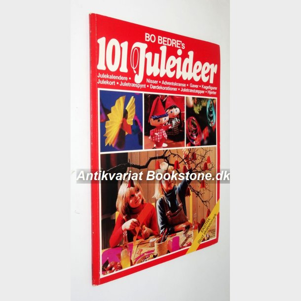 Bo Bedre&acute;s 101 Juleideer 