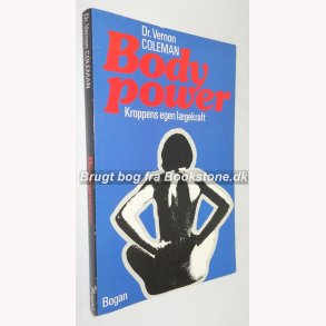 Bodypower - kroppens egen lgekraft