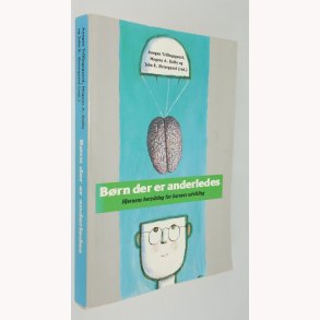 Brn der er anderledes: Anegen Trillingsgaard m.fl.