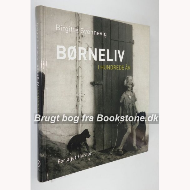 Brneliv i hundrede r 