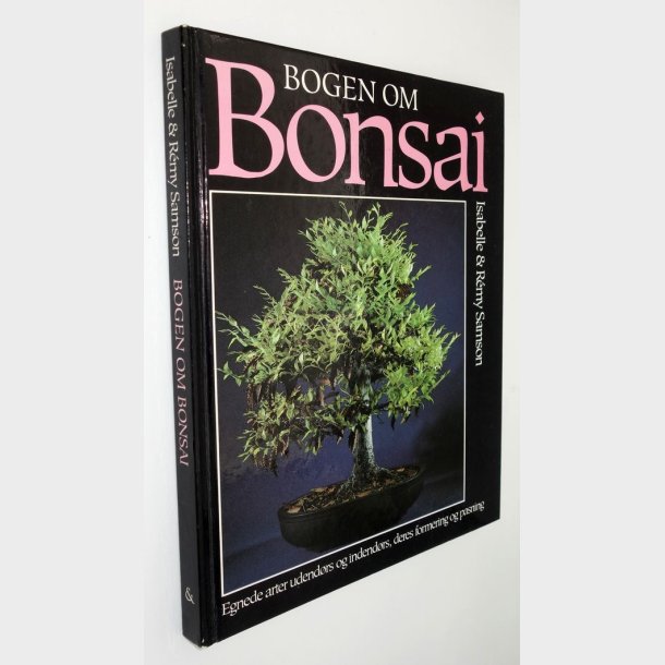 Bogen om Bonsai: Isabel &amp; R�my Samson