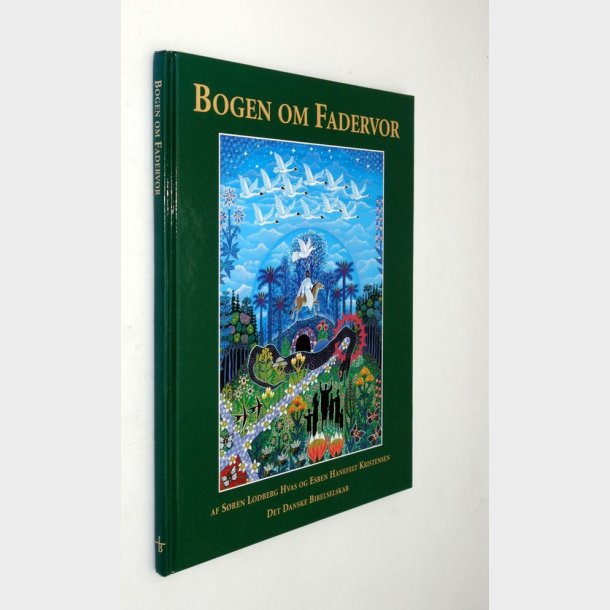 Bogen om Fadervor: Sren Lodberg Hvas og Esben Hanefelt Kristensen