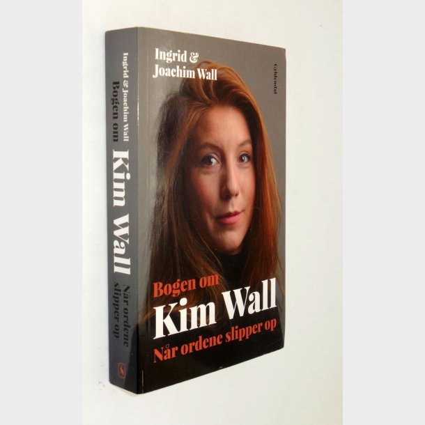 Bogen om Kim Wall: Ingrid Joachim Wall