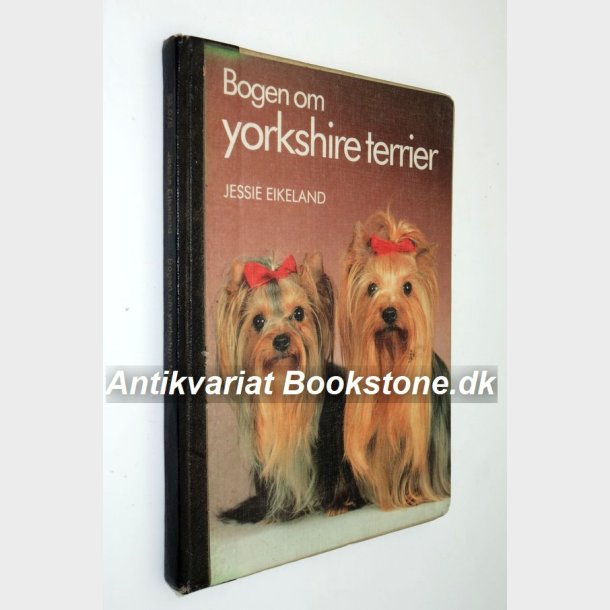 Bogen om Yorkshire Terrier: Jessie Eikeland