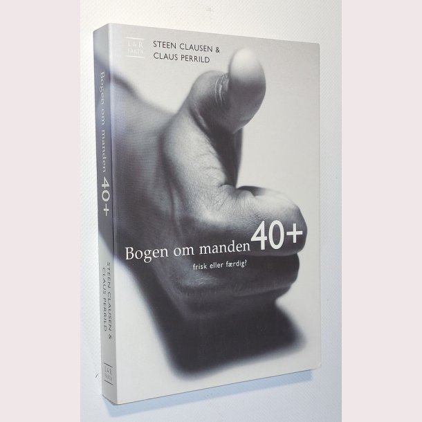 Bogen om manden 40+ frisk eller frdig?