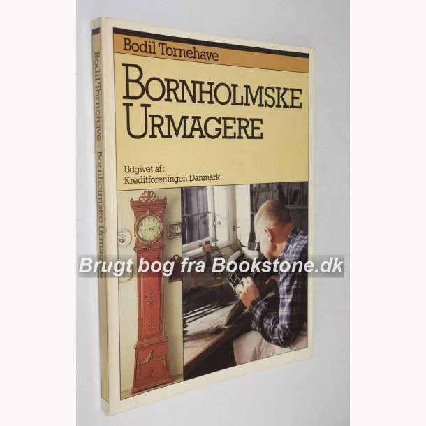 Bornholmske urmagere: Bodil Tornehave