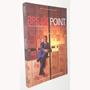 Break-Point  Anders Knutsen og Bang & Olufsen