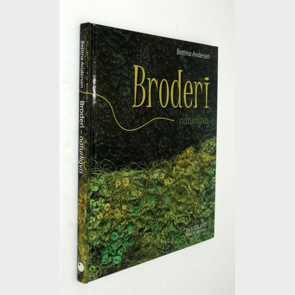 Broderi - naturligvis: Bettina Andersen