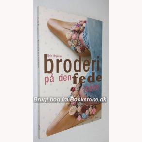 Broderi p den fede mde 