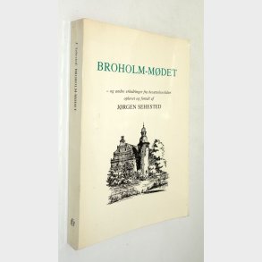 Broholm-M�det: J�rgen Sehested