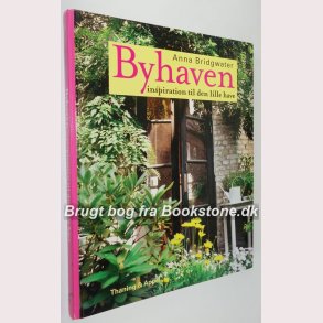 Byhaven - inspiration til den lille have 