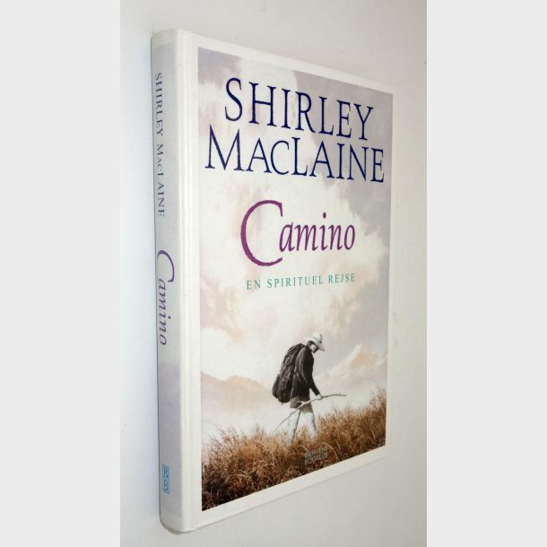 Camino - en spirituel rejse:Shirley MacLaine