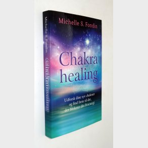 Chakrahealing: Michelle S. Fondin