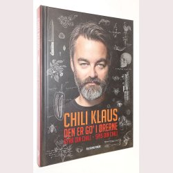 Chili Klaus - den er go&acute; i rerne - signeret