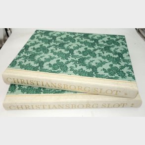 Christiansborg Slot Bind 1-2: Kristian Hvidt