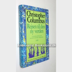 Christopher Columbus rejsen til den ny verden 