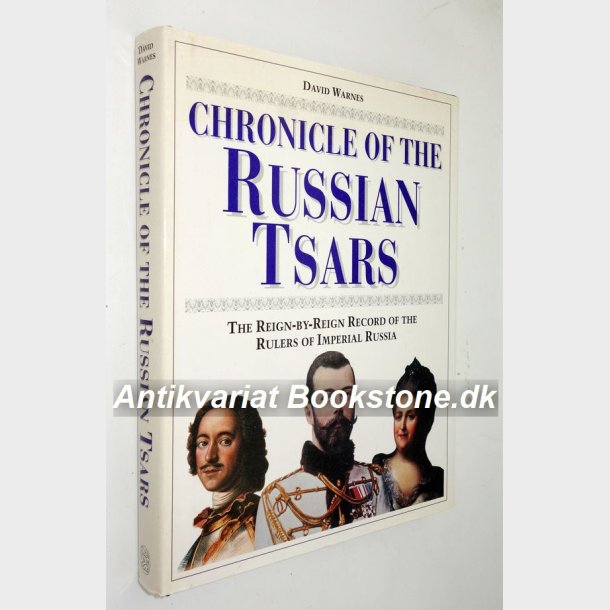 Chronicle of the Russian Tsars: David Warnes