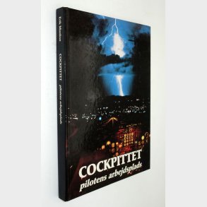 Cockpittet - pilotens arbejdsplads: Erik Munks